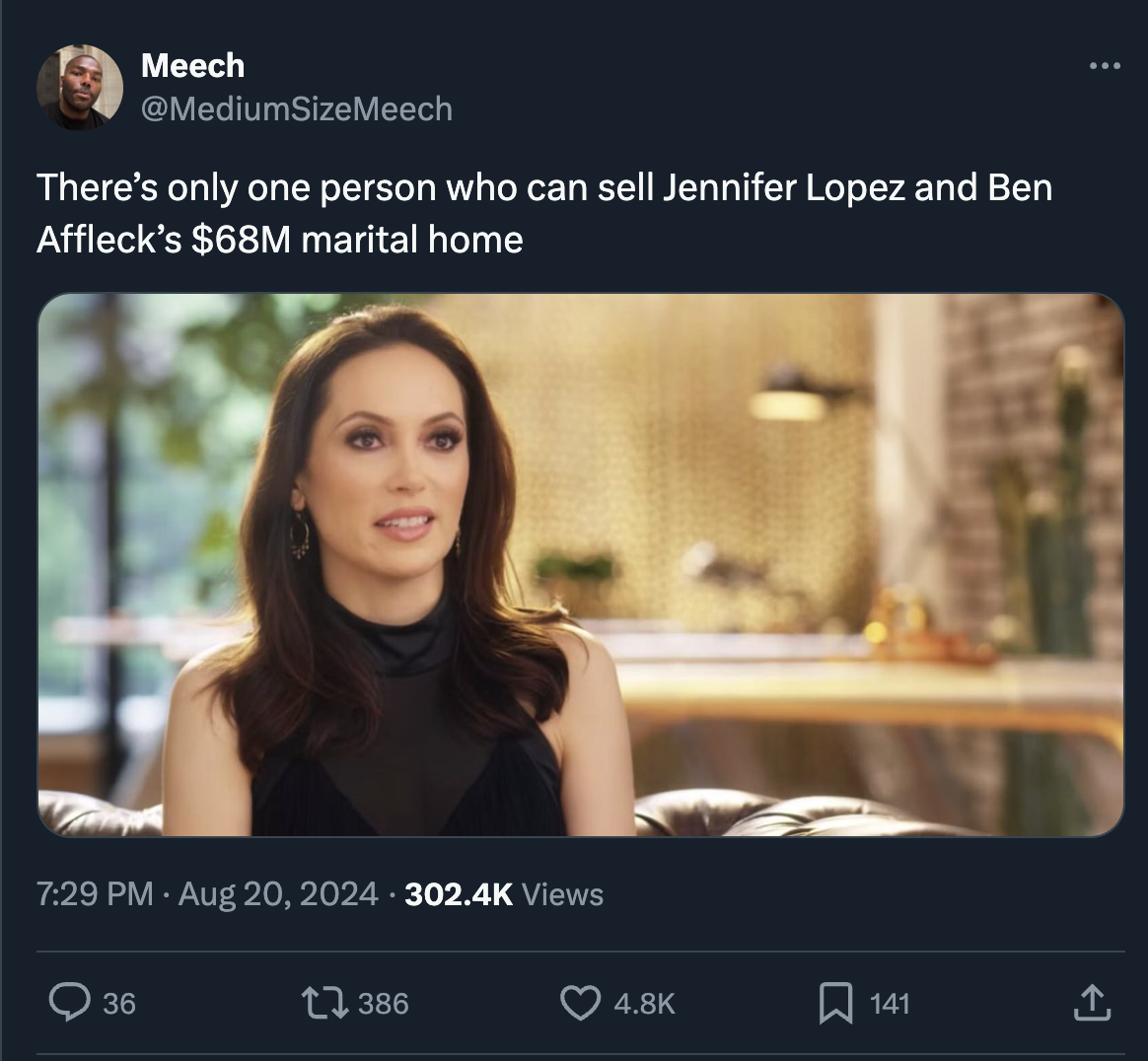 Meech SizeMeech There's only one person who can sell Jennifer Lopez and Ben Affleck's $68M marital home Views 36 1386 141